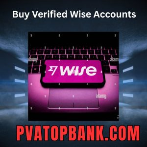 Buy Verified Wise Accounts